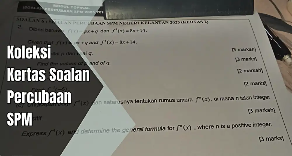 kertas soalan spm terkini