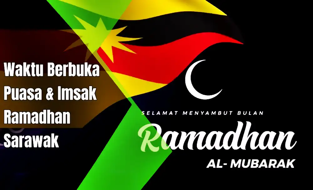 waktu buka puasa ramadhan sarawak