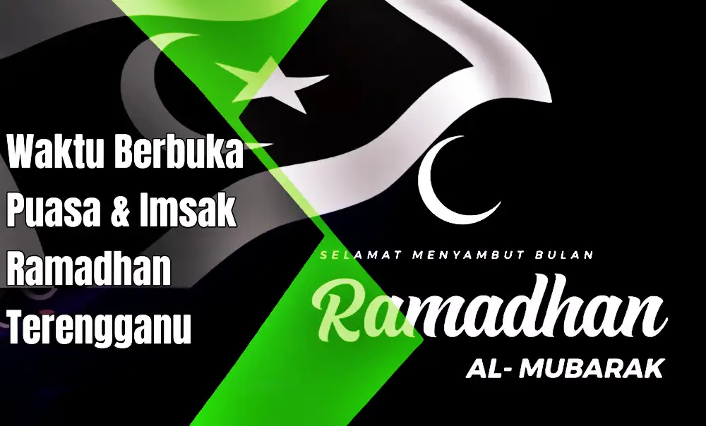 waktu buka puasa ramadhan terengganu