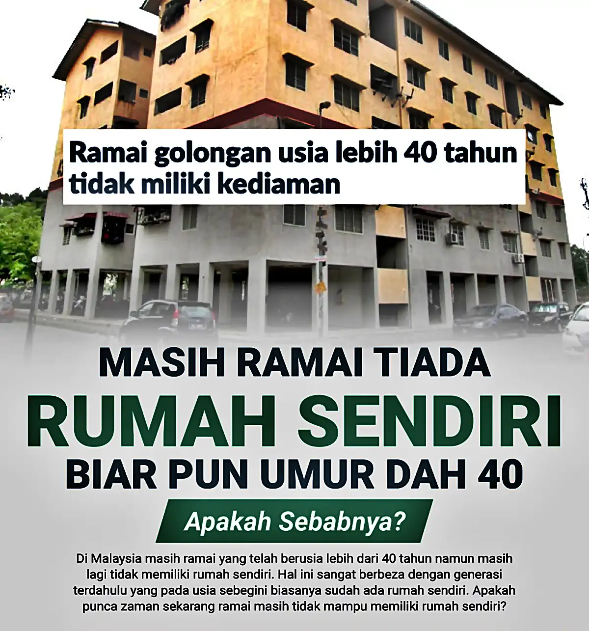 punca umur 40 tiada rumah